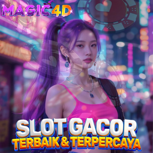 MAGIC4D: Dapatkan Puluhan Juta Sekarang Juga!!!!!!